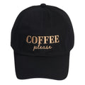 Coffee Please Emb Washed Cap in Black